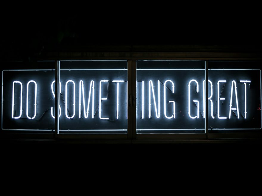 Do Something Great neon sign